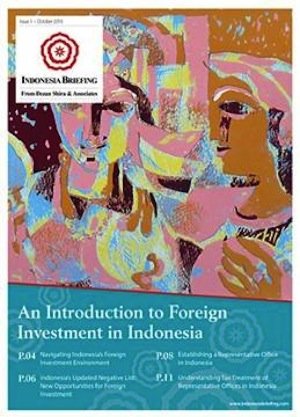 Publication: Free Download -An Introduction to Foreign Investment in Indonesia