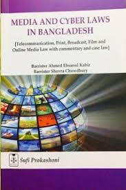 Review: Media & Cyber Laws In Bangladesh