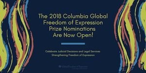 Columbia University opens 2018 prize nominations for judicial services and legal decisions supporting freedom of expression