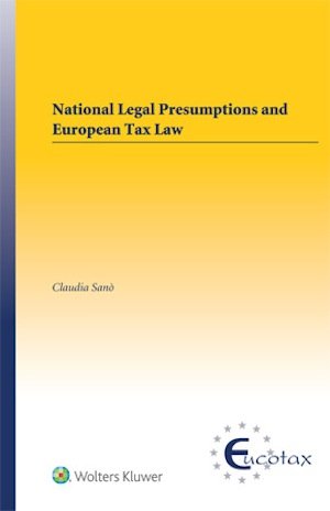 Kluwer: New Title-  National Legal Presumptions and European Tax Law