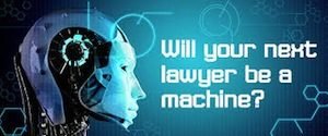UK: Legal Week Article Says Junior Lawyers Better Be Aware Of The changes AI Is Bringing To The Profession