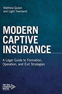ABA New Title: Modern Captive Insurance
