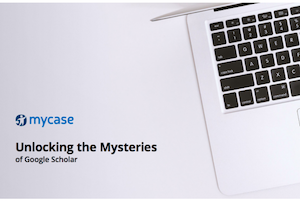 Above The Law Free Guide:  Unlocking the Mysteries of Google Scholar