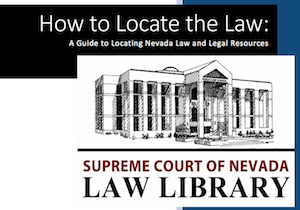 Supreme Court Law Library releases guide to navigate Nevada law resources