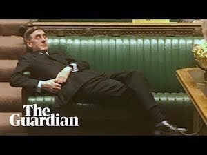 The State Of UK Democracy: Rees Mogg Leader Of The House Treats Parliament With Disdainful Body Language