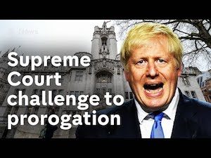 UK Supreme Court Soap Opera Highlights 2: Supreme Court challenge over Boris Johnson’s suspension of parliament