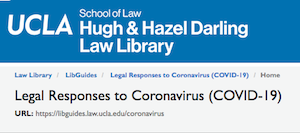 USA: UCLA Law librarian crafts extensive guide on coronavirus and the law