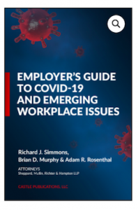 New Title: (USA) Employer’s Guide to COVID-19 and Emerging Workplace Issues