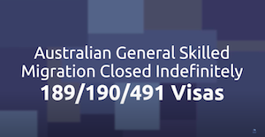 Australian State Sponsored Skilled Migration Invitations Closed Indefinitely - 190/491 Visas