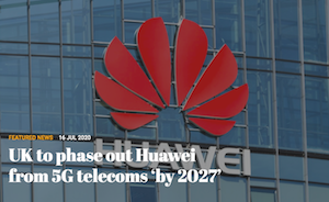 UK to phase out Huawei from 5G telecoms ‘by 2027