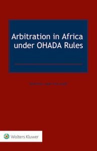 Arbitration in Africa under OHADA Rules