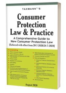 India:  Consumer Protection Law & Practice A Comprehensive Guide to New Consumer Protection Law