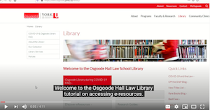 Osgoode Hall Law School-Accessing Law Library E-Resources