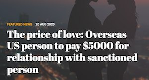 The price of love: Overseas US person to pay $5000 for relationship with sanctioned person