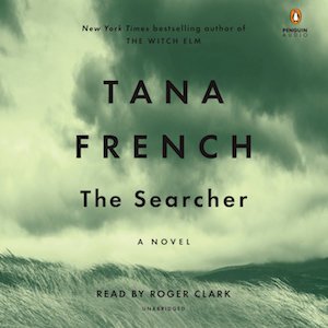 Tania French: The Searcher - A Novel