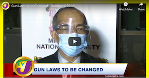Jamaica: Gun Law to be Changed - October 4 2020