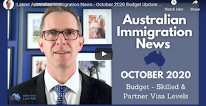Latest Australian Immigration News - October 2020 Budget Update - Partner & Skilled Visa Levels