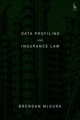 Brendan McGurk wins the BILA 2020 Book Prize for “Data Profiling and Insurance Law”
