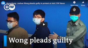 Hong Kong: Joshua Wong pleads guilty in protest at trial | DW News
