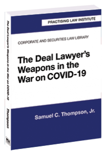 The Deal Lawyer’s Weapons in the War on COVID-19