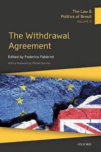 Booke Review: The Law & Politics of Brexit Volume II: The Withdrawal Agreement
