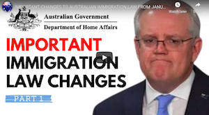 MPORTANT CHANGES TO AUSTRALIAN IMMIGRATION LAW FROM JANUARY 2021 – PART 1 OF 2
