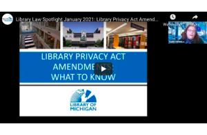 February 2 2021: Library Law Spotlight January 2021: Library Privacy Act Amendments