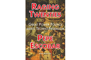 Raging Twenties: Great Power Politics Meets Techno-Feudalism in the Era of COVID-19