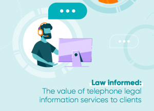 Australia - Report: Law informed: the value of telephone legal information services to clients