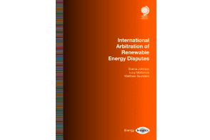 Globe Law: International Arbitration of Renewable Energy Disputes,