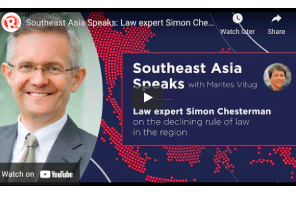 Southeast Asia Speaks: Law expert Simon Chesterman on the declining rule of law in the region