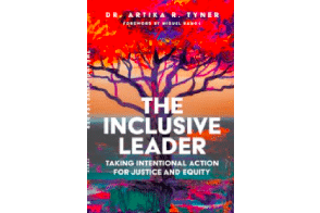 "The Inclusive Leader" ... Law professor's book on inclusive leadership outlines steps for promoting diverse, equitable workplaces