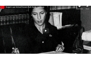 Rutgers Law School Honors Ruth Bader Ginsburg