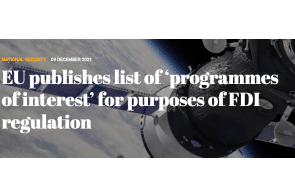 EU publishes list of ‘programmes of interest’ for purposes of FDI regulation