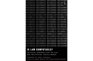 SLAW: Book Review: Is Law Computable?: Critical Perspectives on Law and AI