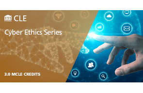 ABA: Cybersecurity and Ethics: Hear From the Thought Leaders
