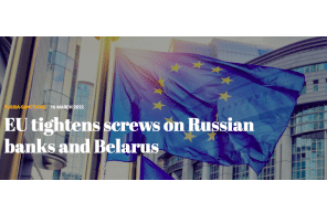 EU tightens screws on Russian banks and Belarus