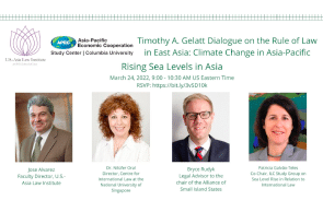 Timothy A. Gelatt Dialogue on the Rule of Law in East Asia: Climate Change in Asia-Pacific Panel 2: Rising Sea Levels in Asia