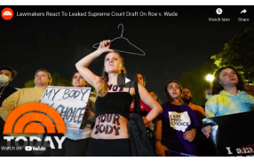 Today: Lawmakers React To Leaked Supreme Court Draft On Roe v. Wade