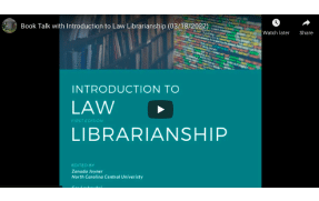 Book Talk with Introduction to Law Librarianship (03/18/2022)