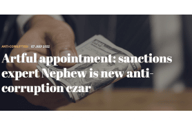 US Secretary of State Antony Blinken announced 5 July, that sanctions expert, Columbia University scholar and author of The Art of Sanctions, Richard Nephew has been appointed to be the State Department’s Coordinator on Global Anti-Corruption.  