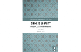 Publishing December:  Chinese Legality Ideology, Law, and Institutions