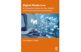 1st Edition Digital Media Law A Practical Guide for the Media and Entertainment Industries