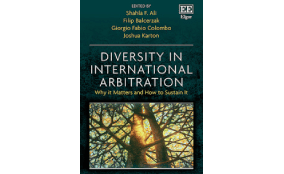 Diversity in International Arbitration Why it Matters and How to Sustain It