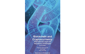 Blockchain and Cryptocurrency: International Legal and Regulatory Challenges 2nd ed