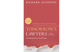 Coming Soon: Susskind - Tomorrow's Lawyers 3rd Edition