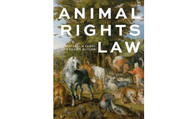 Animal Rights Law - Raffael N. Fasel, Sean C. Butler