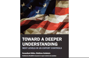 World ECR Title: Towards a Deeper Understanding: Next Levels in US Export Controls