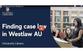 University of Adelaide Law Library: Finding case law in Westlaw AU - Jan 2023