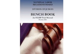 USA: NLRB Division of Judges Releases 2023 Bench Book